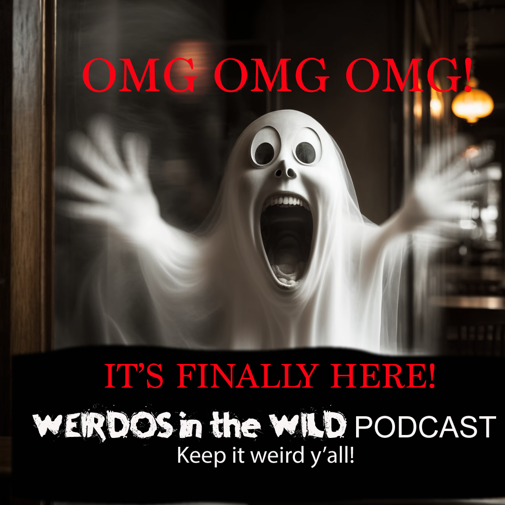 Weirdos in the Wild, a Paranormal and Metaphysical Podcast, Rele ...
